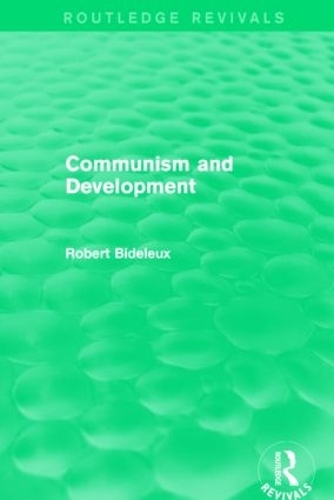 Паперова книга «Communism and Development (Routledge Revivals)», автор Роберт Біделе - фото №1