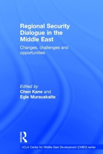 Бумажная книга «Regional Security Dialogue in the Middle East: Changes, Challenges and Opportunities» - фото №1