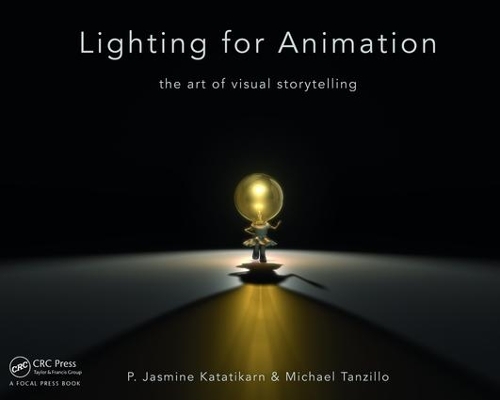 Бумажная книга «Lighting for Animation: The Art of Visual Storytelling», авторов Жасмин Кататикарн, Майкл Танзилло - фото №1