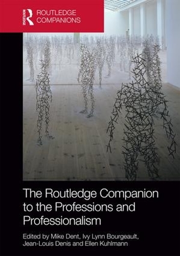 Паперова книга «The Routledge Companion to the Professions and Professionalism» - фото №1