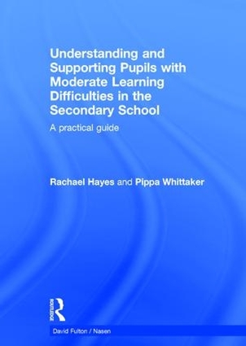 [object Object] «Understanding and Supporting Pupils with Moderate Learning Difficulties in the Secondary School: A practical guide», авторів Піппа Віттакер, Рейчел Хейз - фото №1