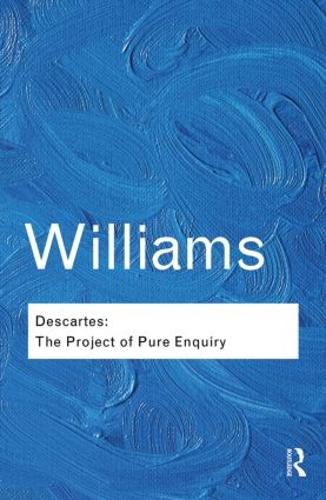 Бумажная книга «Descartes: The Project of Pure Enquiry», автор Бернар Уильямс - фото №1