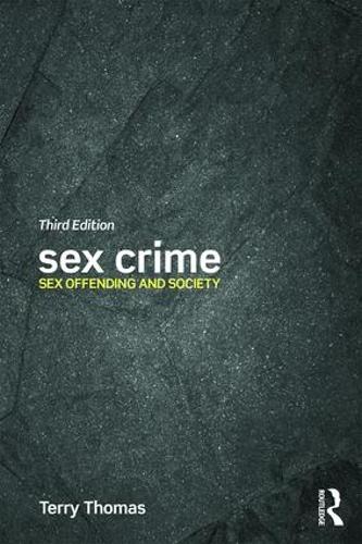 Бумажная книга «Sex Crime: Sex offending and society», автор Терри Томас - фото №1