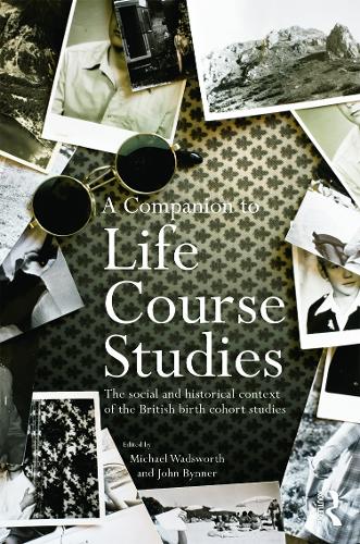 Бумажная книга «A Companion to Life Course Studies: The Social and Historical Context of the British Birth Cohort Studies» - фото №1