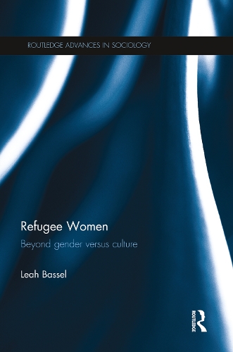 Бумажная книга «Refugee Women: Beyond Gender versus Culture», автор Лия Бассел - фото №1