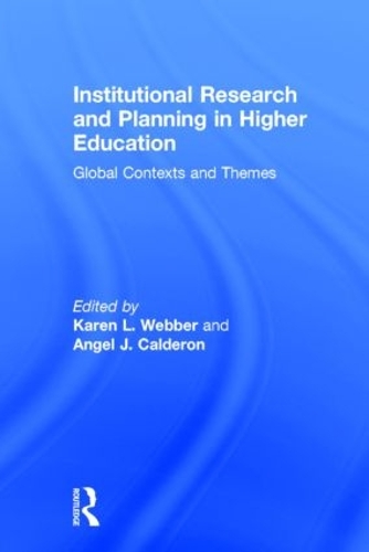 Паперова книга «Institutional Research and Planning in Higher Education: Global Contexts and Themes», авторів Анхель Х. Кальдерон, Карен Л. Веббер - фото №1