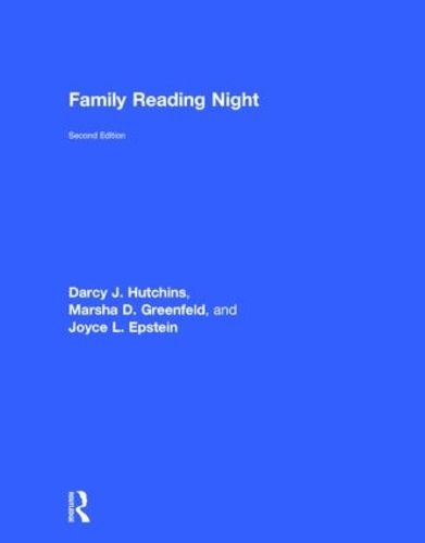 Паперова книга «Family Reading Night», авторів Дарсі Дж. Хатчінс, Джойс Л. Епштейн, Марша Д. Грінфельд - фото №1