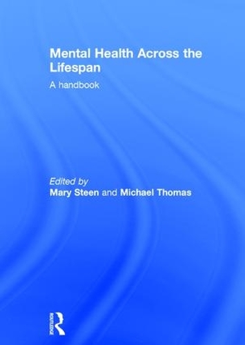 Бумажная книга «Mental Health Across the Lifespan: A Handbook» - фото №1