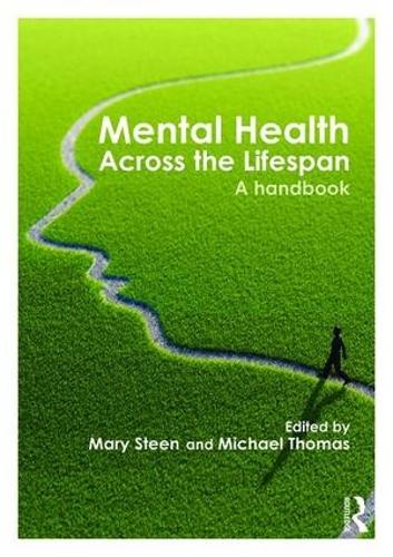 Паперова книга «Mental Health Across the Lifespan: A Handbook» - фото №1