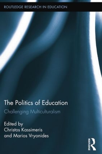 Бумажная книга «The Politics of Education: Challenging Multiculturalism» - фото №1
