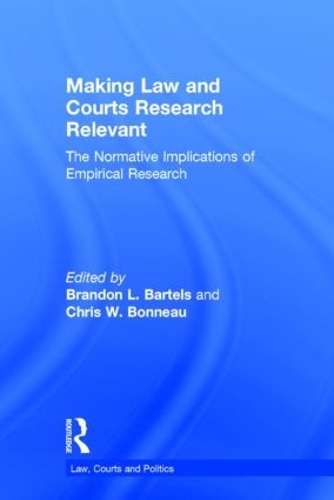 [object Object] «Making Law and Courts Research Relevant: The Normative Implications of Empirical Research» - фото №1