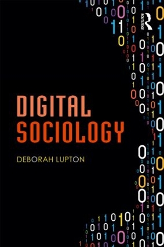 Паперова книга «Digital Sociology», автор Дебора Луптон - фото №1