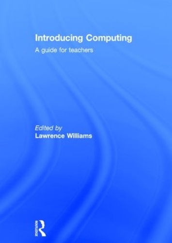 Паперова книга «Introducing Computing: A guide for teachers» - фото №1