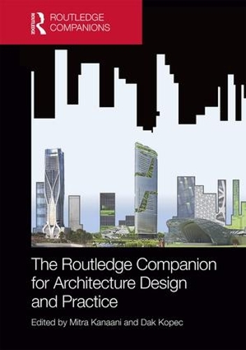 Бумажная книга «The Routledge Companion for Architecture Design and Practice: Established and Emerging Trends» - фото №1