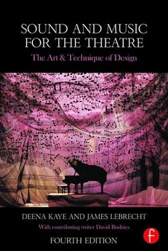 Бумажная книга «Sound and Music for the Theatre: The Art & Technique of Design», авторов Дина Кей, Джеймс ЛеБрехт - фото №1