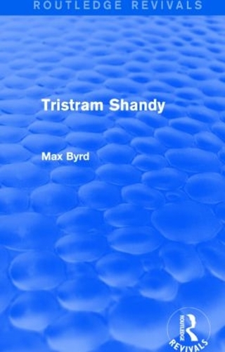 Паперова книга «Tristram Shandy (Routledge Revivals)», автор Макс Берд - фото №1
