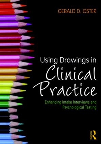 Бумажная книга «Using Drawings in Clinical Practice: Enhancing Intake Interviews and Psychological Testing», автор Джеральд Д. Истер - фото №1
