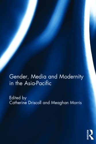 Бумажная книга «Gender, Media and Modernity in the Asia-Pacific» - фото №1