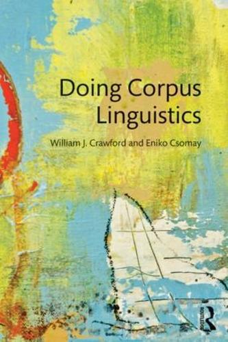 Паперова книга «Doing Corpus Linguistics», авторів Еніко Чомай, Вільям Дж. Кроуфорд - фото №1