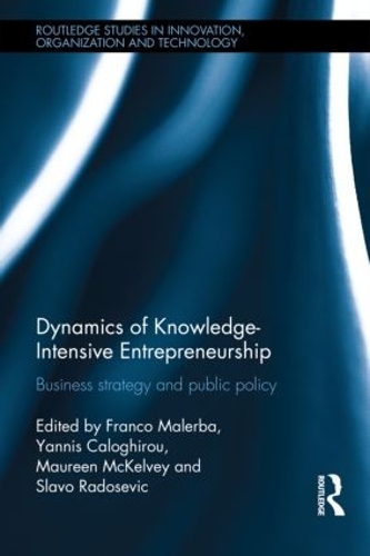 [object Object] «Dynamics of Knowledge Intensive Entrepreneurship: Business Strategy and Public Policy» - фото №1