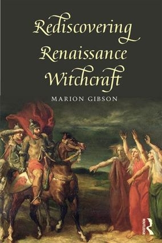 Бумажная книга «Rediscovering Renaissance Witchcraft», автор Марион Гибсон - фото №1