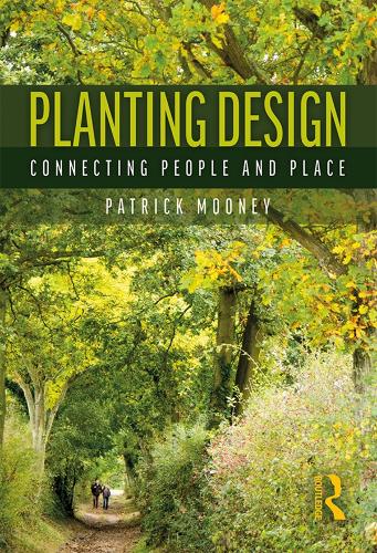 Бумажная книга «Planting Design: Connecting People and Place», автор Патрик Муни - фото №1