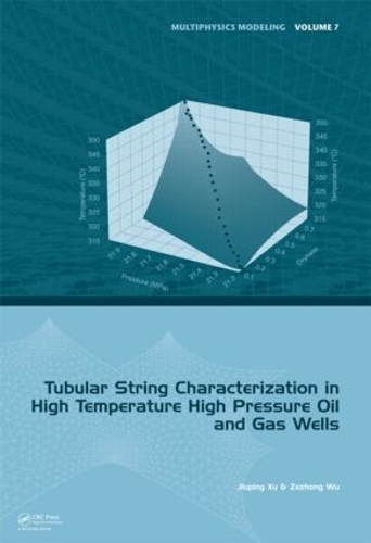[object Object] «Tubular String Characterization in High Temperature High Pressure Oil and Gas Wells», авторов Цзюпин Сюй, Цзэчжун Ву - фото №1