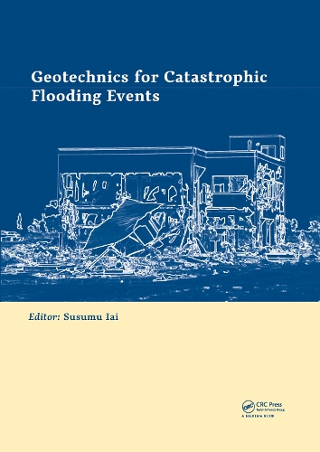 Бумажная книга «Geotechnics for Catastrophic Flooding Events» - фото №1