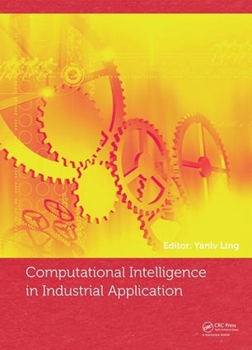 Паперова книга «Computational Intelligence in Industrial Application: Proceedings of the 2014 Pacific-Asia Workshop on Computer Science in Industrial Application (CIIA 2014), Singapore, December 8-9, 2014» - фото №1