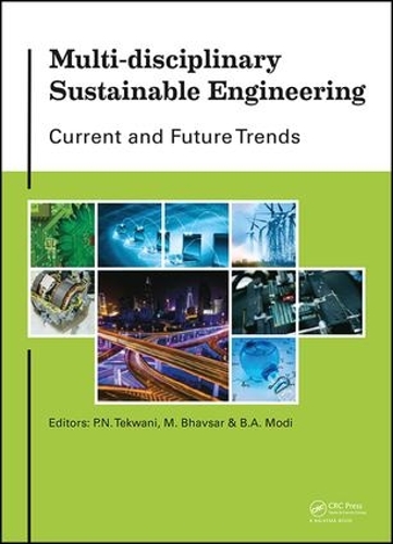 Бумажная книга «Multi-disciplinary Sustainable Engineering: Current and Future Trends: Proceedings of the 5th Nirma University International Conference on Engineering, Ahmedabad, India, November 26-28, 2015» - фото №1