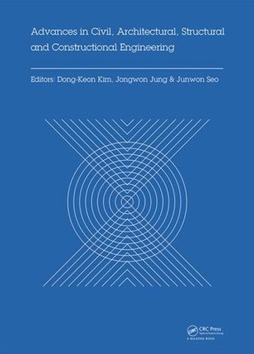 Бумажная книга «Advances in Civil, Architectural, Structural and Constructional Engineering: Proceedings of the International Conference on Civil, Architectural, Structural and Constructional Engineering, Dong-A University, Busan, South Korea, August 21-23, 2015» - фото №1