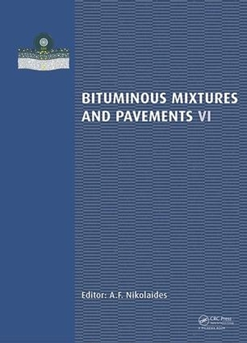 Бумажная книга «Bituminous Mixtures and Pavements VI» - фото №1