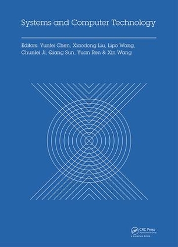 Паперова книга «Systems and Computer Technology: Proceedings of the 2014 Internaional Symposium on Systems and Computer technology, (ISSCT 2014), Shanghai, China, 15-17 November 2014» - фото №1