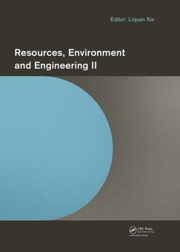 Бумажная книга «Resources, Environment and Engineering II: Proceedings of the 2nd Technical Congress on Resources, Environment and Engineering (CREE 2015, Hong Kong, 25-26 September 2015)» - фото №1