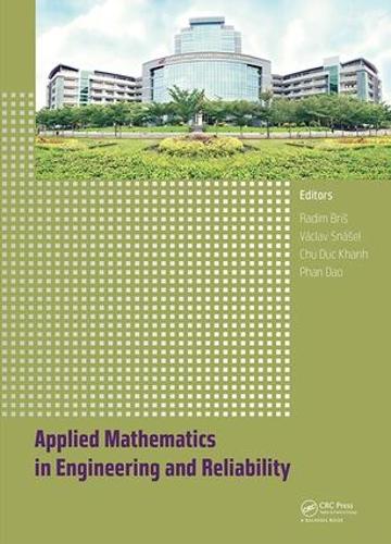 Бумажная книга «Applied Mathematics in Engineering and Reliability: Proceedings of the 1st International Conference on Applied Mathematics in Engineering and Reliability (Ho Chi Minh City, Vietnam, 4-6 May 2016)» - фото №1