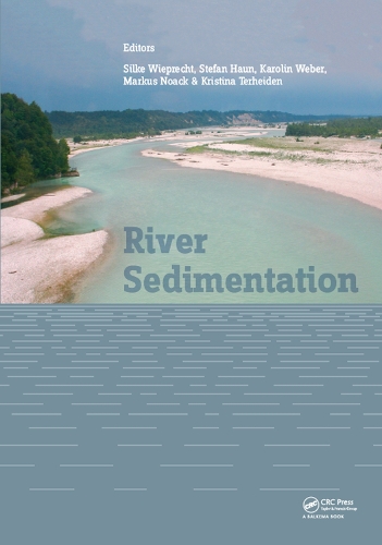 Паперова книга «River Sedimentation: Proceedings of the 13th International Symposium on River Sedimentation (Stuttgart, Germany, 19-22 September, 2016)» - фото №1