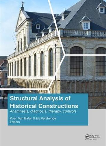 Бумажная книга «Structural Analysis of Historical Constructions: Anamnesis, Diagnosis, Therapy, Controls: Proceedings of the 10th International Conference on Structural Analysis of Historical Constructions (SAHC, Leuven, Belgium, 13-15 September 2016)» - фото №1