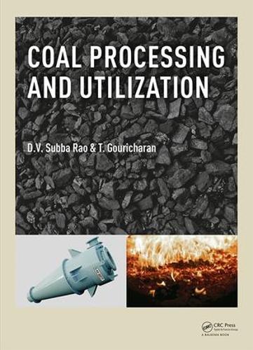 [object Object] «Coal Processing and Utilization», авторов Д.В. Субба Рао, Т. Гуричаран - фото №1