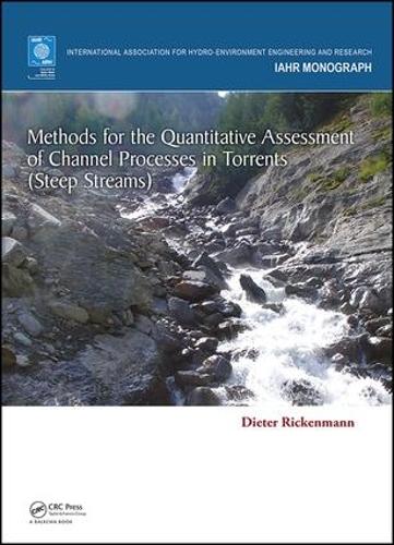 Паперова книга «Methods for the Quantitative Assessment of Channel Processes in Torrents (Steep Streams)», автор Дітер Рікенманн - фото №1