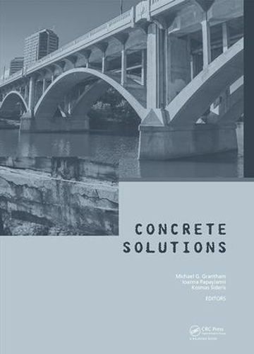 Паперова книга «Concrete Solutions: Proceedings of Concrete Solutions, 6th International Conference on Concrete Repair, Thessaloniki, Greece, 20-23 June 2016» - фото №1