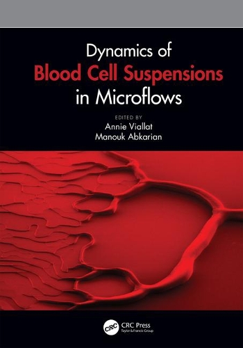 Бумажная книга «Dynamics of Blood Cell Suspensions in Microflows» - фото №1