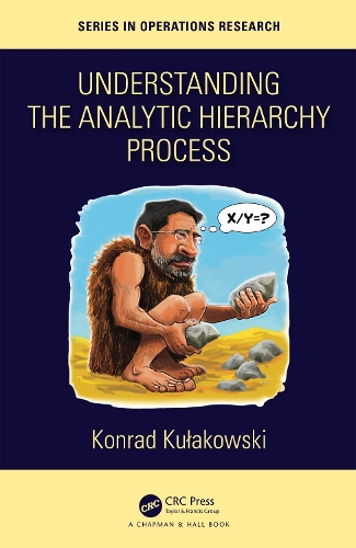[object Object] «Understanding the Analytic Hierarchy Process», автор Конрад Кулаковські - фото №1