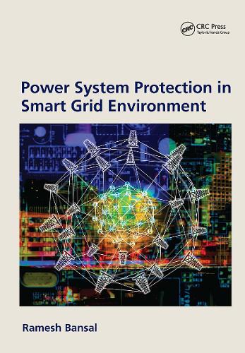 Паперова книга «Power System Protection in Smart Grid Environment», автор Рамеш Бансал - фото №1