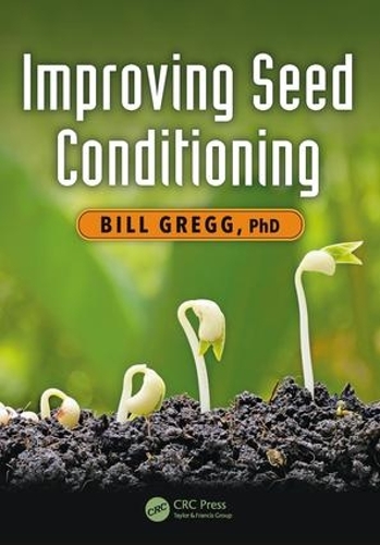 Бумажная книга «Improving Seed Conditioning», автор Билл Грегг - фото №1