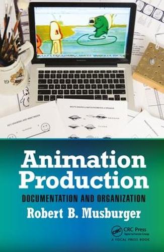Бумажная книга «Animation Production: Documentation and Organization», автор Роберт Б. Масбургер - фото №1