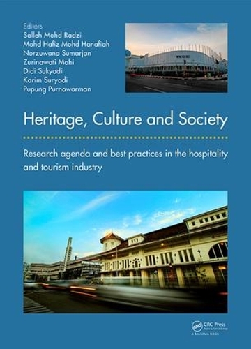 Бумажная книга «Heritage, Culture and Society: Research agenda and best practices in the hospitality and tourism industry» - фото №1