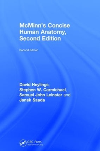 Паперова книга «McMinn's Concise Human Anatomy», авторів Девід Хейлінгс, Янак Саада, Семюел Джон Лейнстер, Стівен В. Кармайкл - фото №1