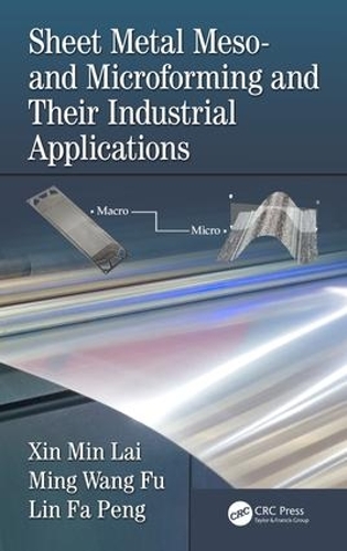 Паперова книга «Sheet Metal Meso- and Microforming and Their Industrial Applications», авторів Лін Фа Пенг, Мін Ван Фу, Сінь Мін Лай - фото №1