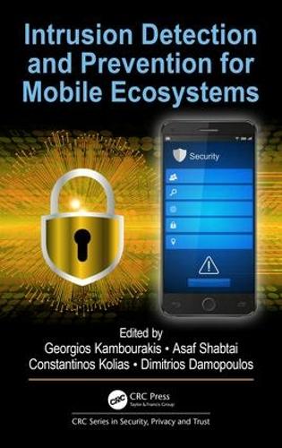 [object Object] «Intrusion Detection and Prevention for Mobile Ecosystems» - фото №1