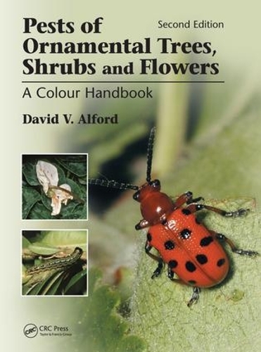 Паперова книга «Pests of Ornamental Trees, Shrubs and Flowers: A Colour Handbook, Second Edition», автор Девід В. Олфорд - фото №1